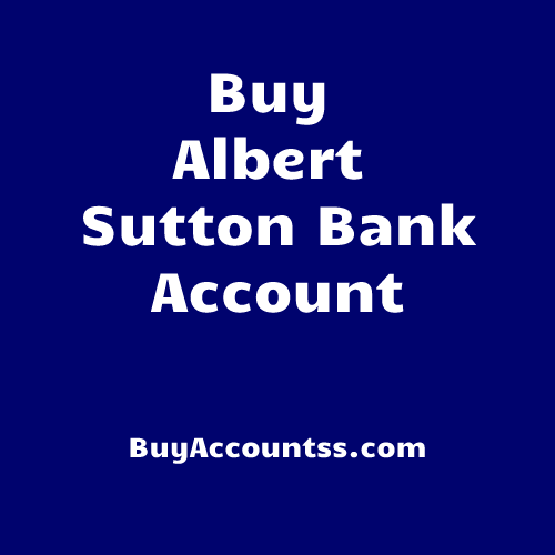 Buy Albert Sutton Bank Account