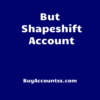 Buy Shapeshift Account