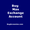 Buy Max Exchange Account